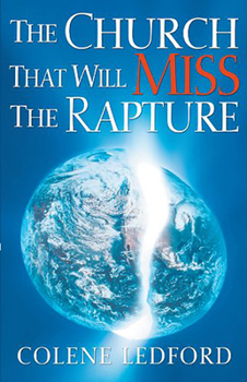 Paperback The Church That Will Miss the Rapture Book