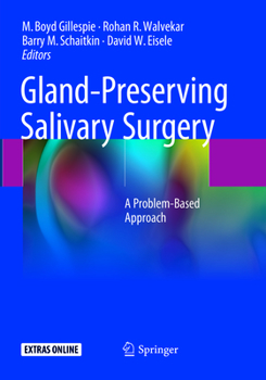 Paperback Gland-Preserving Salivary Surgery: A Problem-Based Approach Book