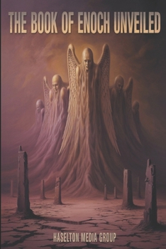 Paperback The Book of Enoch Unveiled Book