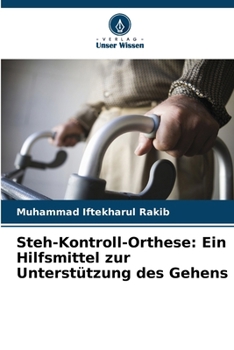 Paperback Steh-Kontroll-Orthese: Ein Hilfsmittel zur Unterstützung des Gehens [German] Book