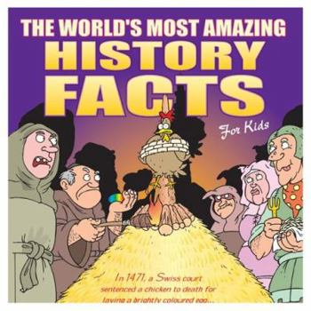 Paperback The World's Most Amazing History Facts For Kids Book