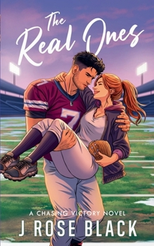 Paperback The Real Ones (Chasing Victory) Book