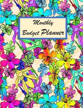Monthly Budgeting Planner: Monthly Budgeting Planner: Finance Weekly  Monthly & Yearly Summary Budget Planner For Personal Financial Planning Money ... bill Organizer journal Notebook Workbook