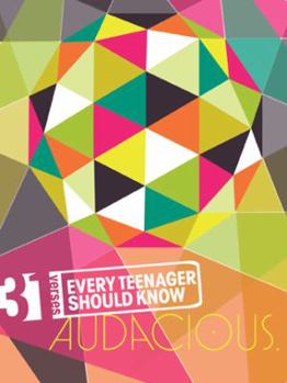 Paperback 31 Verses Every Teenager Should Know: Audacious Book