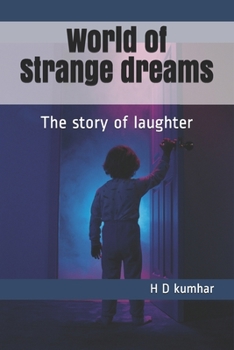 Paperback World of Strange dreams: The story of laughter Book