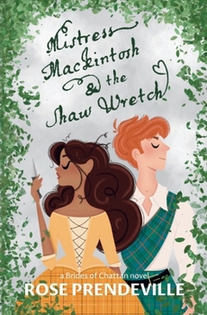 Paperback Mistress Mackintosh and the Shaw Wretch Book