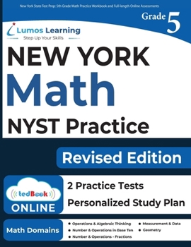 Paperback New York State Test Prep: 5th Grade Math Practice Workbook and Full-length Online Assessments: NYST Study Guide Book