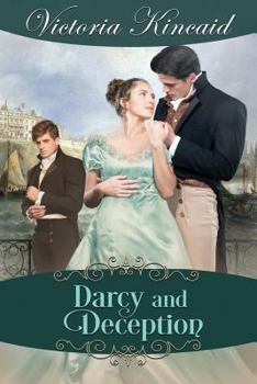 Paperback Darcy and Deception: A Pride and Prejudice Variation Book