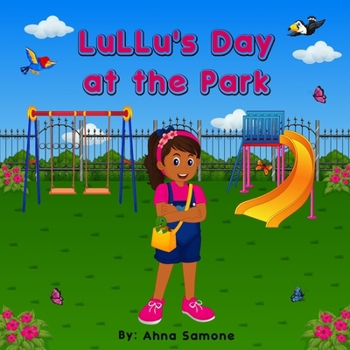 Paperback LuLLu's Day at the Park Book