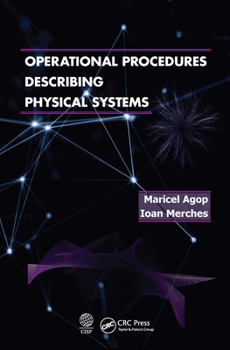 Paperback Operational Procedures Describing Physical Systems Book