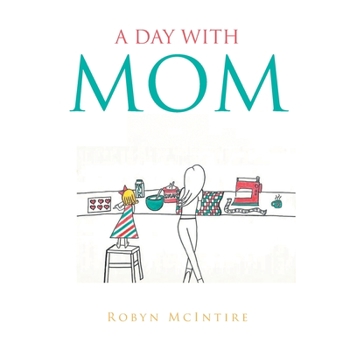 Paperback A Day with Mom Book