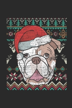 Ugly Christmas - Bulldog: Graph Ruled Notebook – Journal for Ugly Christmas Gift And New Year Gift Idea