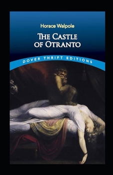 The Castle of Otranto Illustrated