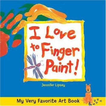 Hardcover I Love to Finger Paint! Book