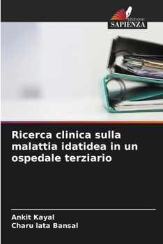 Paperback Ricerca clinica sulla malattia idatidea in un ospedale terziario [Italian] Book