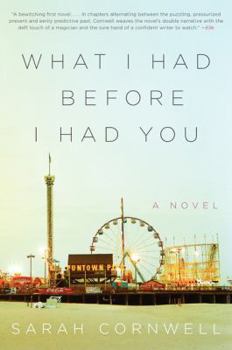 Paperback What I Had Before I Had You Book