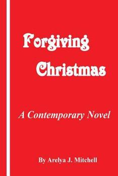 Paperback Forgiving Christmas Book