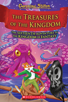 Hardcover The Treasures of the Kingdom (Kingdom of Fantasy #16) Book