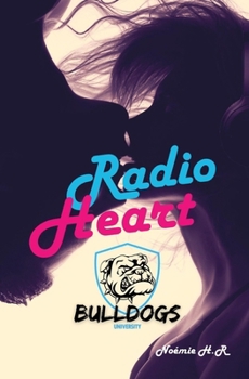 Paperback Bulldogs University: Radio Heart [French] Book