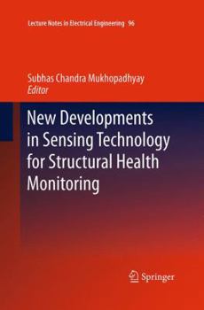 Paperback New Developments in Sensing Technology for Structural Health Monitoring Book