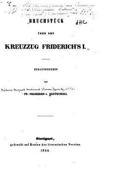 Paperback Bruchstück über den Kreuzzug Friedrich's I. [Latin] Book
