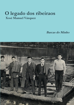 Paperback O legado dos ribeiraos [Galician] Book