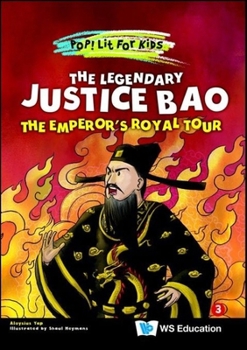 Paperback Legendary Justice Bao, The: The Emperor's Royal Tour Book