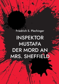 Paperback Inspektor Mustafa: Der Mord an Mrs. Sheffield [German] Book
