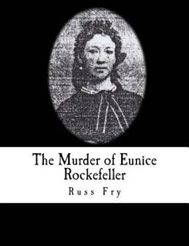 Paperback The Murder of Eunice Rockefeller Book