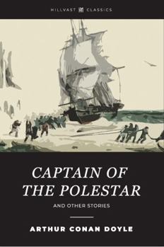 Paperback Captain of the Polestar and Other Tales Book