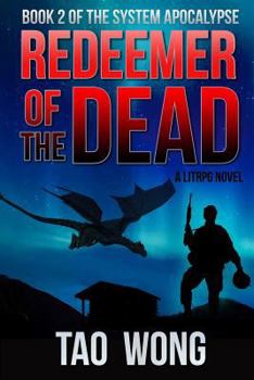 Paperback Redeemer of the Dead: Book 2 of the System Apocalypse Book