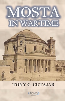 Paperback Mosta in Wartime Book