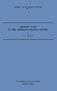 Paperback Sargonic Texts in the Ashmolean Museum, Oxford Book