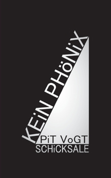 Paperback Kein Phönix: Schicksale [German] Book