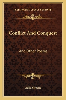 Paperback Conflict And Conquest: And Other Poems Book