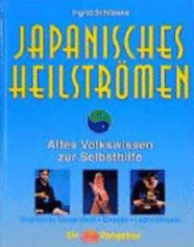 Hardcover Japanisches Heilströmen [German] Book