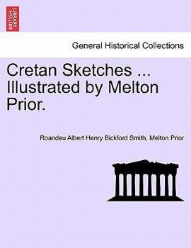 Paperback Cretan Sketches ... Illustrated by Melton Prior. Book