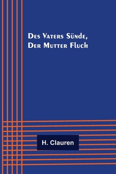Paperback Des Vaters Sünde, der Mutter Fluch [German] Book