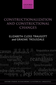 Paperback Constructionalization and Constructional Changes Book