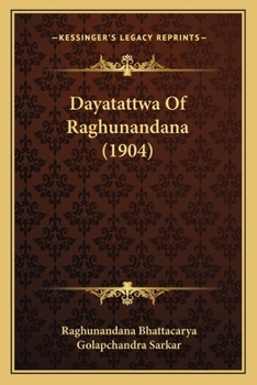 Paperback Dayatattwa Of Raghunandana (1904) Book