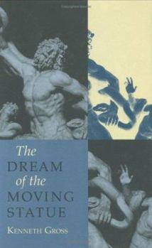 Hardcover The Dream of the Moving Statue Book