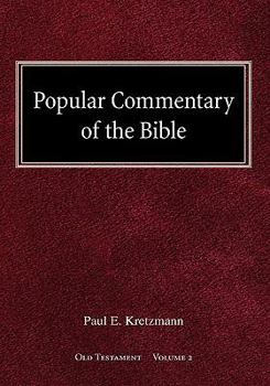 Popular Commentary of the Bible Old Testament Volume 2