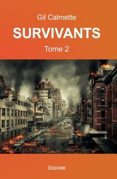 Paperback Survivants - Tome 2 [French] Book