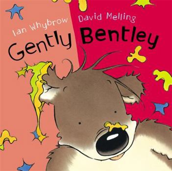 Gently Bentley