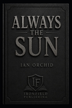 Paperback Always the Sun Book