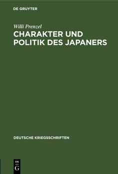 Hardcover Charakter Und Politik Des Japaners [German] Book