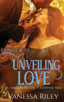 Paperback Unveiling Love: Episode III Book