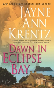 Dawn in Eclipse Bay - Book #2 of the Eclipse Bay