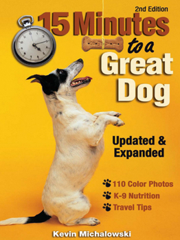 Paperback 15 Minutes to a Great Dog Book