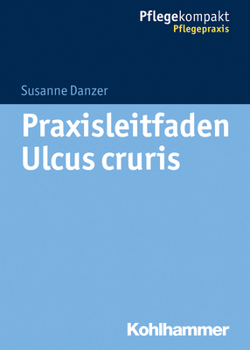 Paperback Praxisleitfaden Ulcus Cruris [German] Book